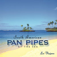 south american pan pipes cd cover On a Peruvian beach the sun sets on another blissful day as the mighty Pacific ocean gently washes over the golden sand. The idyllic setting is only enhanced by the gentle sounds of the pan pipes, played as only the South Americans can.